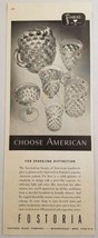 1950 Print Ad Fostoria Handmade Glass Bowls, Glasses, Pitchers Moundsville,WV - $11.68