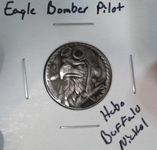 * HOBO* Bomber Pilot Eagle Made From A REAL Buffalo Nickel SIGNED - $14.99
