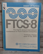 The 8th Annual International Symposium on Fault-Tolerant Computing France 1978 - £34.88 GBP