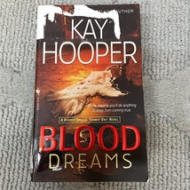 Blood Dreams Mystery Paperback Book by Kay Hooper from Bantam Books 2008 - £9.58 GBP