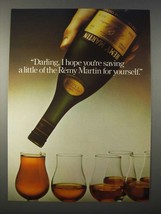 1978 Remy Martin Cognac Ad - Saving For Yourself - $18.49