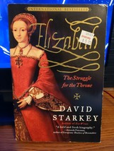 Elizabeth : The Struggle for the Throne by David Starkey Paperback - £3.73 GBP