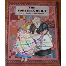Vtg The Tortilla Quilt Jane Tenorio-Coscarelli 1996 Story Recipe Paperback Book - £15.17 GBP