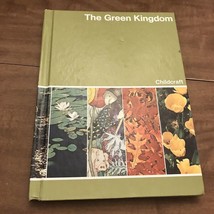 Childcraft The How And Why Library - 1980 Volume 6 The Green Kingdom - £4.93 GBP