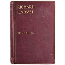 Richard Carvel by Winston Churchill 1899 Hardcover Macmillan Illustrated - €19,65 EUR