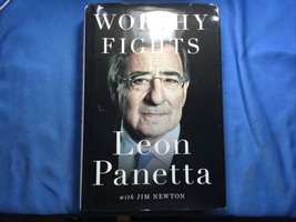 *SIGNED/1st Edit/Print* Worthy Fights,  Leon Panetta, W/J. Newton, 2014,... - $47.49 CAD