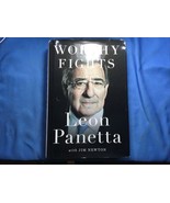 *SIGNED/1st Edit/Print* Worthy Fights,  Leon Panetta, W/J. Newton, 2014,... - $47.49 CAD