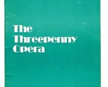 The Threepenny Opera Program London 1970&#39;s Hermione Baddeley Joe Melia  - $14.83