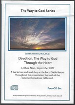 Devotion The Way to God Through the Heart by David R Hawkins ~ 4 CD set ... - $29.65