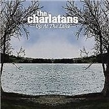 The Charlatans : Up at the Lake CD (2007) Pre-Owned - £11.95 GBP