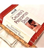 Children's Prescription Drugs: A Parent's Guide to the Most Commonly Recommended - €16,14 EUR