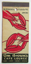 Tom Brown&#39;s Cafe Lounge - Chicago, Illinois Restaurant 30 Strike Matchbook Cover - £1.59 GBP