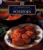 Le Cordon Bleu Home Collection: Potatoes Kay Halsey and Le Cordon Bleu - £5.58 GBP