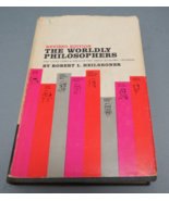 The Worldly Philosophers The Lives, Times &amp; Ideas of The Great Economic ... - £5.34 GBP