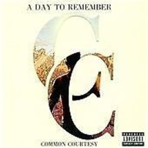 A Day to Remember : Common Courtesy CD (2013) Pre-Owned - £11.73 GBP