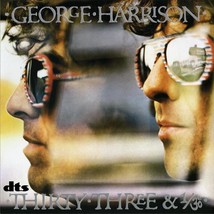 George Harrison - Thirty-Three And 1/3 [DTS-CD]  1976  This Song  Crackerbox Pal - $16.00