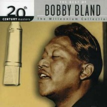 The Best of Bobby &quot;Blue&quot; Bland: 20th Century Masters - The Millennium Collection - $12.05