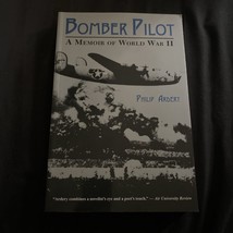 Bomber Pilot : A Memoir of World War II - Paperback by Philip Ardery - £5.22 GBP