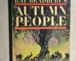 Ray Bradbury AUTUMN PEOPLE (1965) vintage Ballantine EC Comics paperback... - $39.59