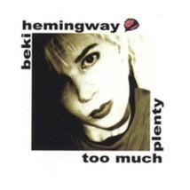 Too Much Plenty by Beki Hemingway  Cd - £8.78 GBP