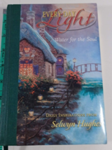 Everyday Light Water for the Soul Daily Inspirations HB Kinkade selwyn hughes VG - £7.98 GBP