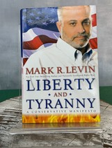 Liberty and Tyranny by Mark Levin Hardcover DJ - £6.20 GBP