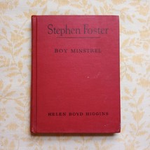 Stephen Foster Boy Minstrel Helen Higgins Childhood Of Famous Americans Series  - £18.41 GBP