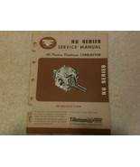 Tillotson carburetor service manual for HU series - $9.95