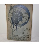 THE BLUE FAIRY BOOK 1911 Hardcover Book Illustrated - New York Grosset &amp;... - $98.95