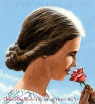 Helen&#39;s Big World: The Life of Helen Keller by Doreen Rappaport - Good - £6.53 GBP