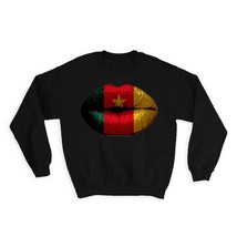 Lips Cameroonian Flag : Gift Sweatshirt Cameroon Expat Country - $28.95