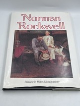 1989 Norman Rockwell Hardcover Book by Elizabeth Miles Montgomery - £23.58 GBP