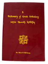 A Dictionary of Greek Orthodoxy by Nicon D. Patrinacos (2001,PB) Greek/English - £15.53 GBP