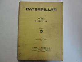 Caterpillar Parts Price List Number 84 Effective July 3, 1978 Cat Used O... - $14.00