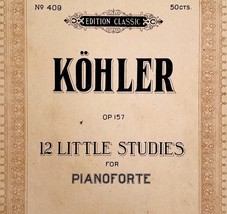 12 Little Studies Kohler Op 157 1912 Piano Instruction Book 1st Edition ... - $368.02 MXN