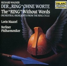 Richard Wagner Ring Without Words by Lorin Maazel, Berliner Philharmoniker 1990 - £6.31 GBP