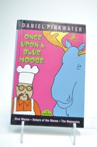 Once Upon A Blue Moose By Daniel Pinkwater - £4.69 GBP