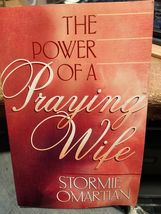 The Power of a Praying Wife by Stormie Omartian 1997 Paperback *Pre-Owne... - $7.99