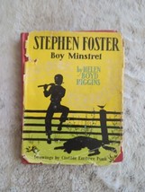 Stephen Foster Boy Minstrel Childhood Famous Americans 1944 HC DJ Helen ... - $37.99