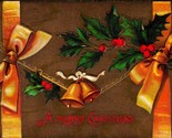 Golden Bells Ribbon Bows Holly Merry Christmas Textured Embossed 1909 Po... - $7.08