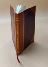 A clean heart 1901 [Leather Bound] by McLaughlin, G. A. (George Asbury) - £54.96 GBP