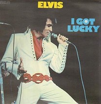Elvis Presley - I Got Lucky - RCA International (Camden) - INTS 1322 [Vinyl] Elv - £21.81 GBP