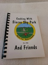 Cooking with Sierra Sky Park and Friends, Fresno, California 2005 - £7.58 GBP