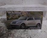 PTCRUISER 2007 Owners Manual 216103  - $41.68