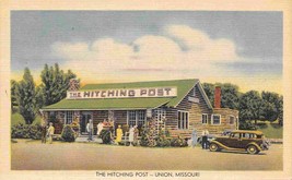 The Hitching Post Restaurant Union Missouri linen postcard - $6.44