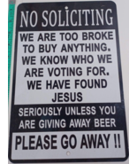 No Soliciting Funny 8&quot;x12&quot; Aluminum Sign very good - £7.43 GBP