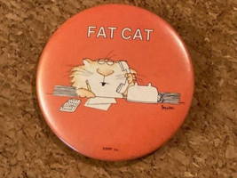 Vintage Sandra Boynton Cats Fat Cat 2.25&quot; Button Pin Pinback - £3.54 GBP