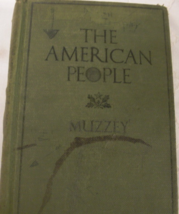 The American People: written by David Saville Muzzey, C. 1935, Columbia ... - £51.13 GBP