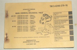 US Army Technical Manual TM 3-4240-279-10 Mask M17 series 5 Oct. 1987 - £11.79 GBP