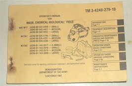 US Army Technical Manual TM 3-4240-279-10 Mask M17 series 5 Oct. 1987 - $15.00